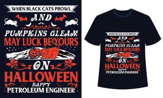 Fantastisk halloween t-shirt design när svart katter stryka omkring och pumpor glimt Maj tur vara din på halloween Lycklig petroleum ingenjör vektor