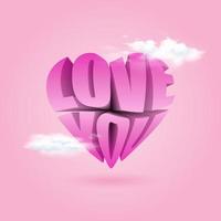 Text liebe dich. 3D-Stil realistische rosa Buchstaben mit Herzform und Wolkendekoration vektor