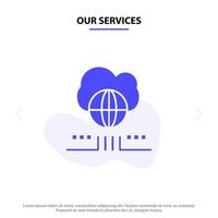 Unsere Services World Marketing Network Cloud Solid Glyph Icon Web Card Template vektor