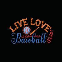 leva kärlek baseboll vektor t-shirt design. baseboll t-shirt design. kan vara Begagnade för skriva ut muggar, klistermärke mönster, hälsning kort, affischer, påsar, och t-shirts.