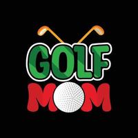 Golf-Mama-Vektor-T-Shirt-Design. Golfball-T-Shirt-Design. kann für bedruckte Tassen, Aufkleberdesigns, Grußkarten, Poster, Taschen und T-Shirts verwendet werden. vektor