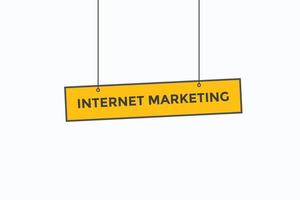 Schaltflächenvektoren für Internet-Marketing. Zeichenetikett Sprechblase Internet-Marketing vektor