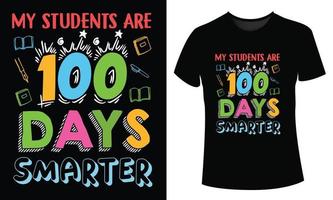 100 Tage Schule T-Shirt Design Meine Schüler sind 100 Tage klüger vektor