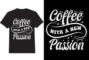 Kaffee-Typografie-T-Shirt-Design vektor