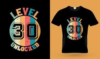 nivå 30 olåst. gaming typografi t-shirt design vektor