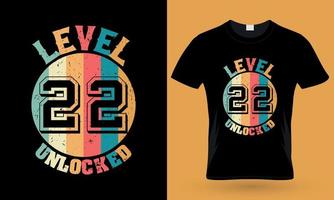 Stufe 22 freigeschaltet. Gaming-Typografie-T-Shirt-Design vektor