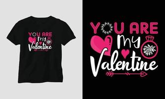 du bist mein valentinstag - valentinstag typografie t-shirt design mit herz, pfeil, kuss und motivierenden zitate vektor