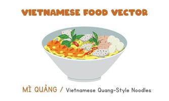 Vietnamesische Nudeln im Quang-Stil, flaches Vektordesign. mi quang Clipart Cartoons Stil. asiatisches Essen. Vietnamesische Küche vektor