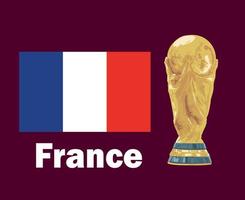 Frankrike flagga emblem med värld kopp trofén slutlig fotboll symbol design latin Amerika och Europa vektor latin amerikan och europeisk länder fotboll lag illustration