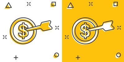 Dart-Ziel mit Dollar-Symbol im Comic-Stil. Budget Einzahlung Cartoon-Vektor-Illustration auf isoliertem Hintergrund. strategie leistung splash effekt zeichen geschäftskonzept. vektor