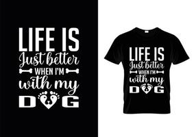 Hundetypografie-T-Shirt-Designvektor, Hundeliebhaber zitiert T-Shirt-Design. vektor