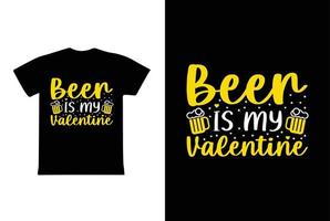 Bier ist mein Valentinstag-T-Shirt-Design, Valentinstag-T-Shirt-Design-Vorlage vektor