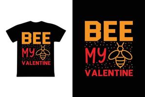 Biene mein Valentinstag-T-Shirt-Design, Valentinstag-T-Shirt-Design-Vorlage vektor