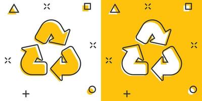 Recycling-Symbol im Comic-Stil. Cartoon-Vektorillustration auf weißem, isoliertem Hintergrund wiederverwenden. Recycling-Splash-Effekt-Zeichen-Geschäftskonzept. vektor