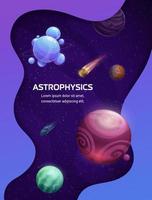 tecknad serie astrofysik affisch. astronomi och Plats vetenskap vertikal baner, galax utforskning vektor bakgrund eller affisch med fantasi planeter, utomjording världar, is och brand kometer flygande i yttre rymden