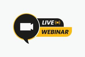 Live-Webinar-Schaltflächen-Design mit Video- und Blasensymbol. vektor