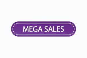 Mega Sales Button vectors.sign Label Sprechblase Mega Sales vektor