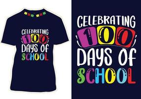 100 Tage Schul-T-Shirt-Design vektor