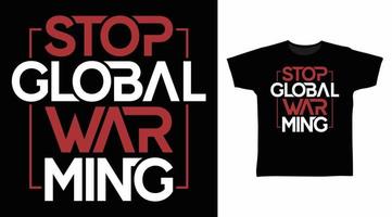 stoppen sie die globale erwärmung typografie kunstdesign mit palmen- und wellenvektorillustration bereit zum druck auf t-shirt vektor