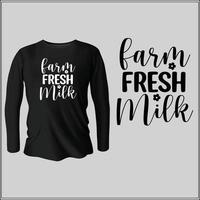 T-Shirt-Design mit frischer Milch auf dem Bauernhof mit Vektor