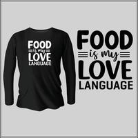 Essen ist meine Liebessprache T-Shirt-Design mit Vektor