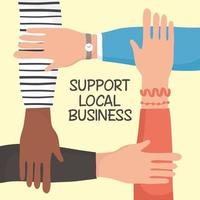 stödja lokala företagskampanjer med mänskliga händer vektor