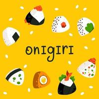 eine Reihe von Onigiri. asiatisches reis essen. japanisches Fastfood. Onigiri mit verschiedenen Füllungen vektor