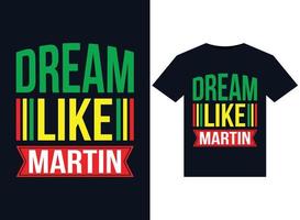 träume wie martin illustrationen für druckfertige t-shirt-designs vektor