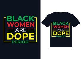 svart kvinnor är dopa period. illustrationer för tryckfärdig t-tröjor design vektor