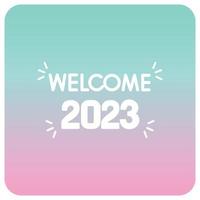 willkommen 2023, das leicht geändert oder bearbeitet werden kann vektor
