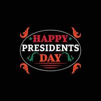 Happy Presidents Day T-Shirt-Design vektor