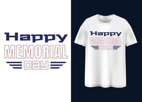 Happy Memorial Day Typografie T-Shirt Design vektor