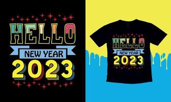 frohes neues willkommen 2023, typografie, vektordesignvorlage. Einzigartiges, auffälliges T-Shirt-Design. vektor