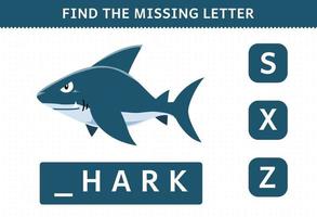 Lernspiel für Kinder Finden Sie den fehlenden Buchstaben des niedlichen Cartoon-Hai-Druckbares Unterwasser-Arbeitsblatt vektor