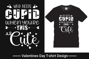 Happy Valentine's Day T-Shirt Design, Vektor, Grafik, Typografie Pro-Vektor vektor