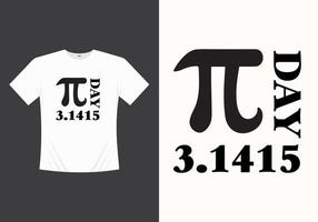 Pi-Tag-Humor-T-Shirt-Typografiegrafiken, druckbares Vorlagendesign der Vektorillustration vektor