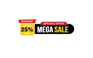 25 Prozent Mega-Sale-Angebot, Räumung, Werbebanner-Layout mit Aufkleberstil. vektor