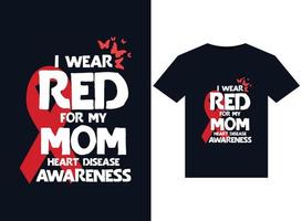 ich trage rot für meine mutter bewusstseinsillustrationen für herzkrankheiten für druckfertige t-shirt-designs vektor