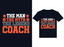 der mann der mythos die legende coach illustrationen für druckfertiges t-shirt design vektor