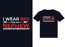 jag ha på sig röd för min brorson hjärta sjukdom medvetenhet illustrationer för tryckfärdig t-tröjor design vektor