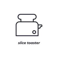 Vektor-Zeichen-Slice-Toaster-Symbol ist auf einem weißen Hintergrund isoliert. Symbolfarbe editierbar. vektor