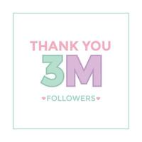 Benutzer danken Ihnen feiern von 3 Millionen Abonnenten und Anhängern. 3 Millionen Follower danken dir vektor