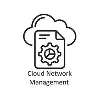Cloud-Netzwerk-Management-Vektor-Gliederung-Icon-Design-Illustration. Geschäfts- und Datenverwaltungssymbol auf Datei des weißen Hintergrundes ENV 10 vektor