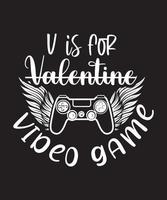 v steht für Videospiel zum Valentinstag vektor