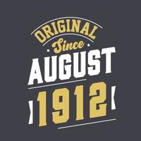 original- eftersom augusti 1912. född i augusti 1912 retro årgång födelsedag vektor