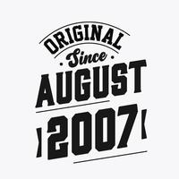 geboren im august 2007 retro vintage geburtstag, original seit august 2007 vektor