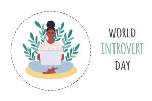 värld introvert dag. kvinna Sammanträde med bärbar dator. personlig Plats begrepp. introverta arbetssätt Plats. vektor