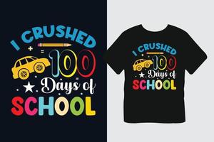 jag krossad 100 dagar av skola t-shirt design vektor