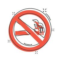 Rauchverbot-Schild-Symbol im Comic-Stil. Zigarette Cartoon-Vektor-Illustration auf weißem Hintergrund isoliert. Geschäftskonzept mit Nikotin-Splash-Effekt. vektor