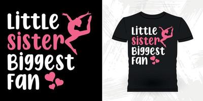 liten syster största fläkt rolig gymnast flickor kvinnor retro årgång gymnastik t-shirt design vektor